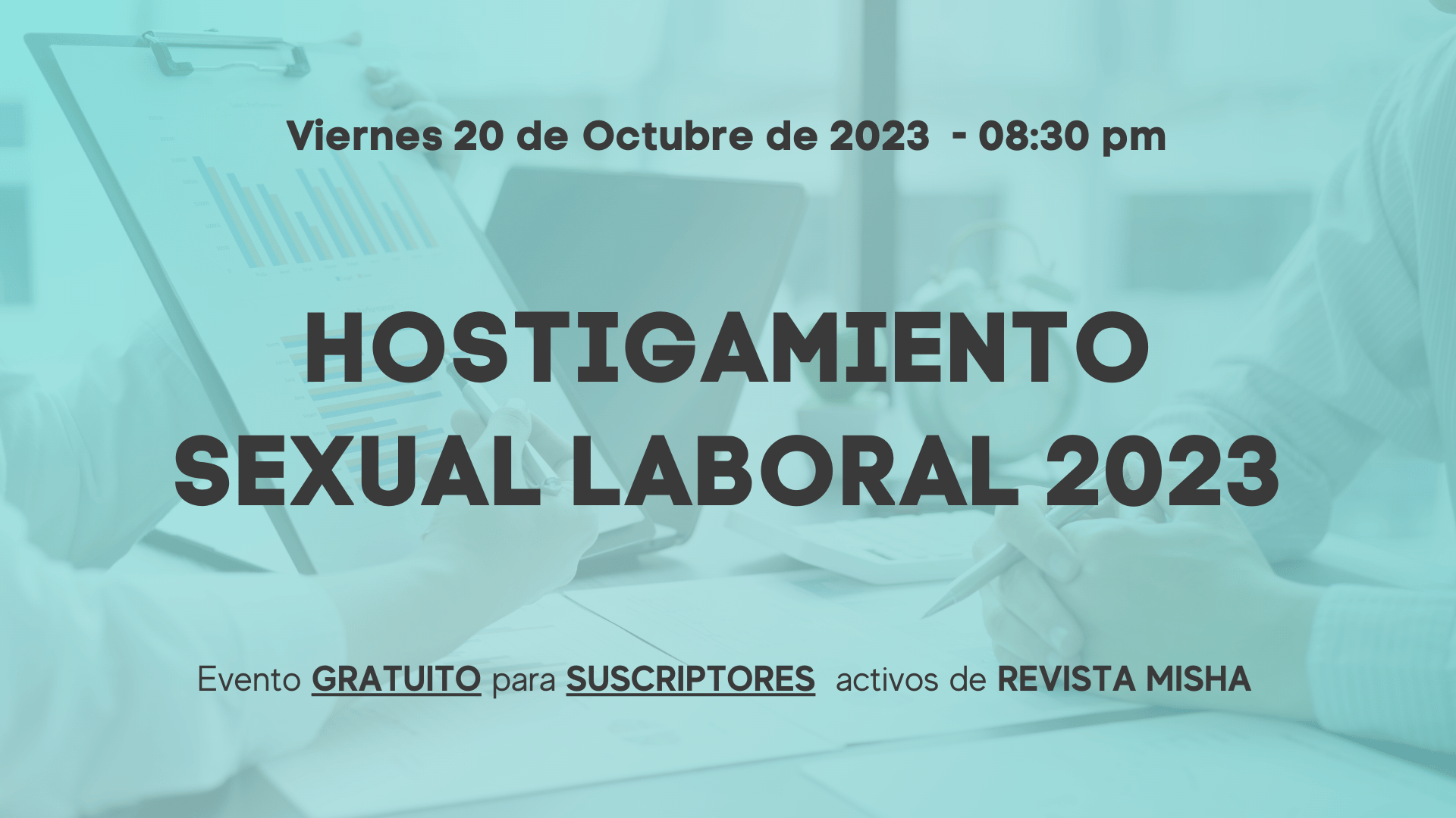 El Hostigamiento Sexual Laboral