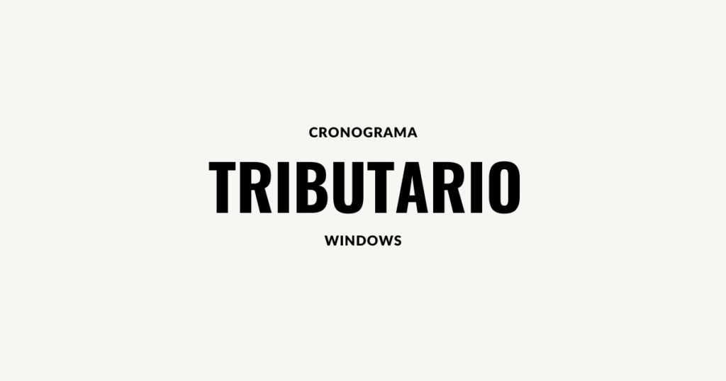 cronograma tributario windows