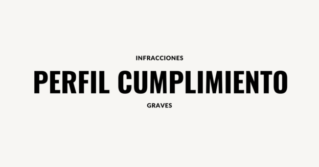 infracciones graves perfil cumplimiento