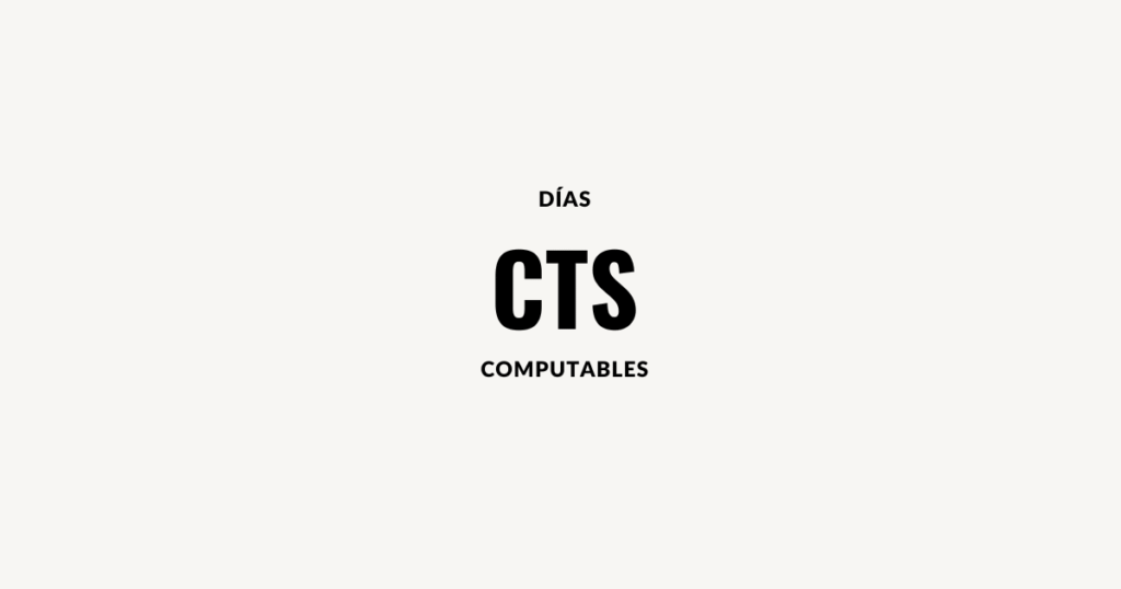 días computables CTS
