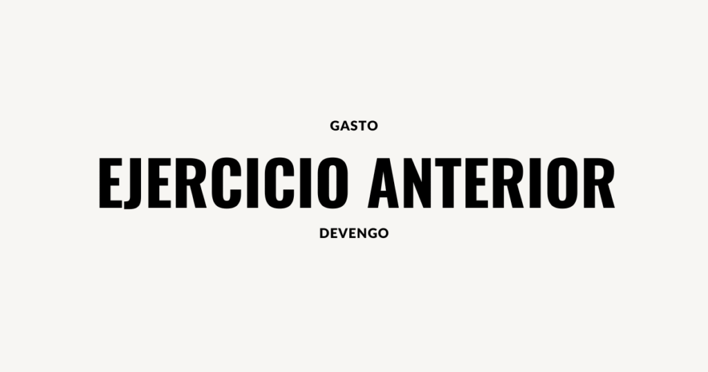gasto ejercicio anterior