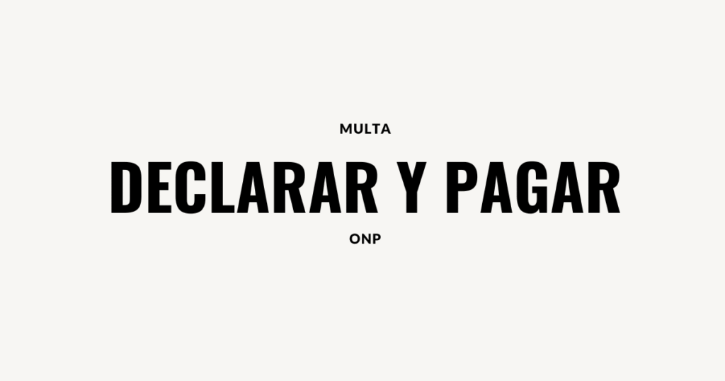 multa por no declara onp