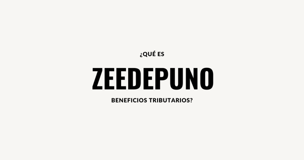 que es ZEEDEPUNO