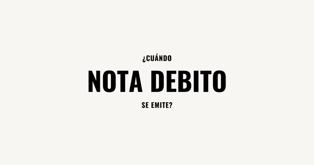cuando se emite nota de debito