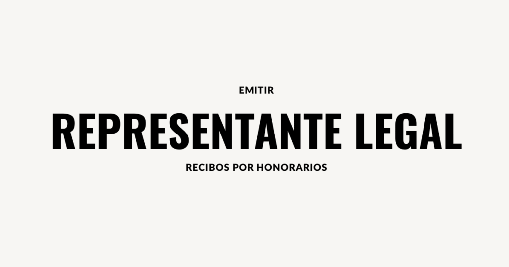 representante legal recibos honorarios