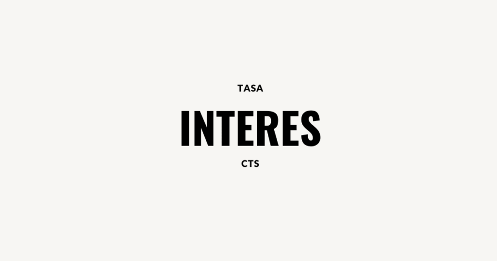 tasa interes cts trabajador