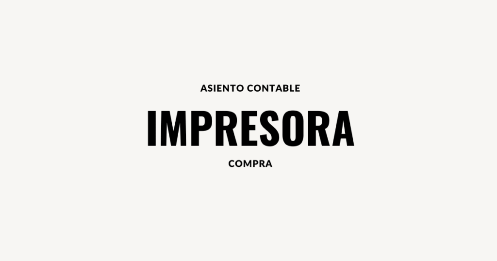 asiento contable impresora