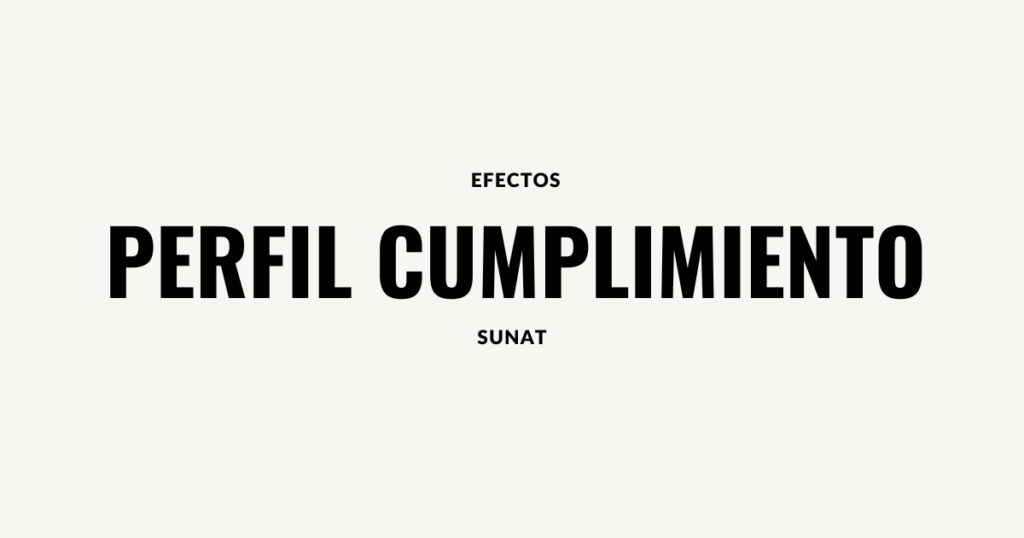efectos perfil cumplimiento