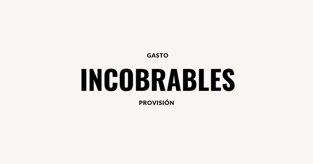 gasto incobrables provision