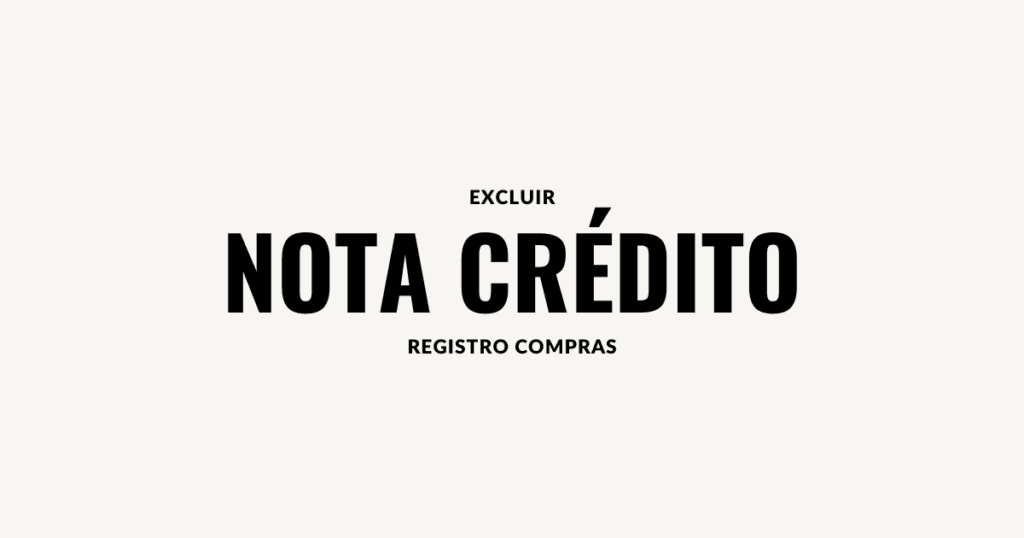 Excluir Nota Credito