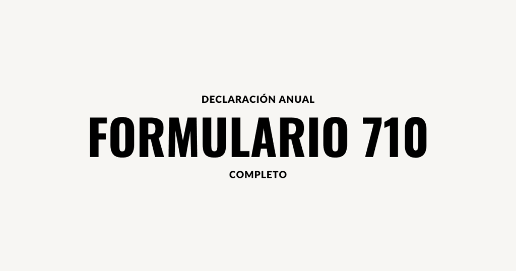 formulario 710 completo