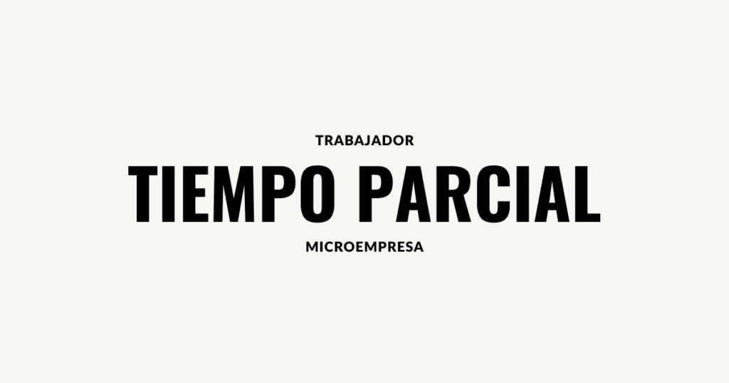 trabajador tiempo parcial