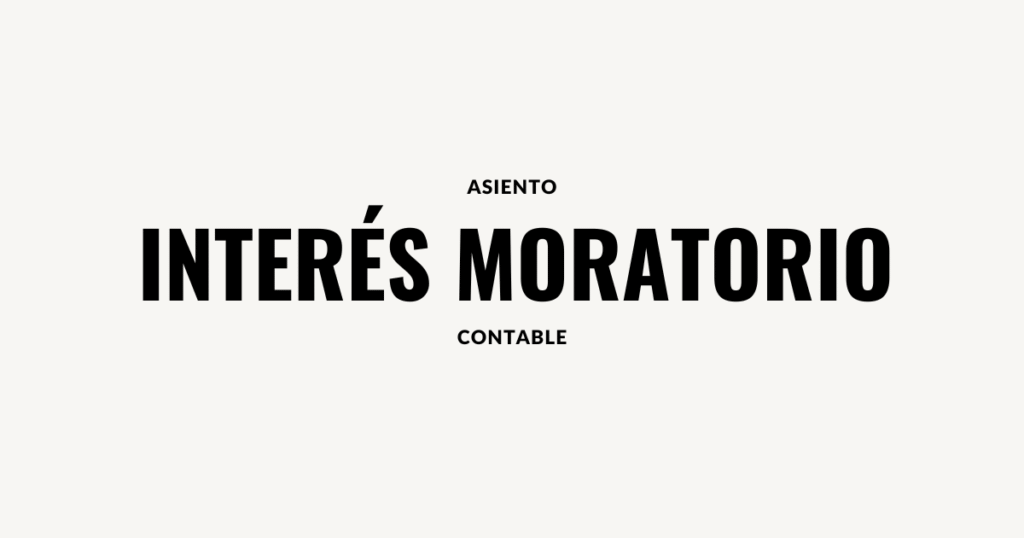 asiento contable interes moratorio