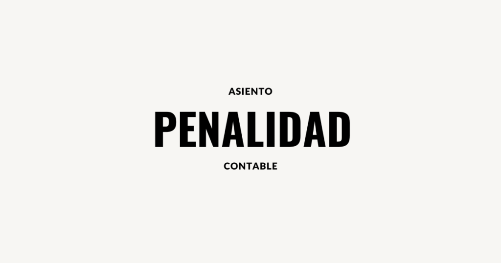 asiento contable penalidad