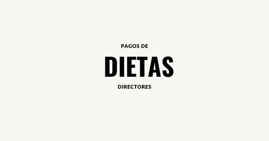 pago de dietas directores