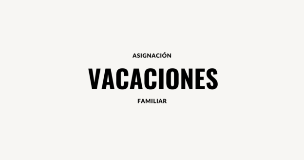 asignacion familiar vacaciones