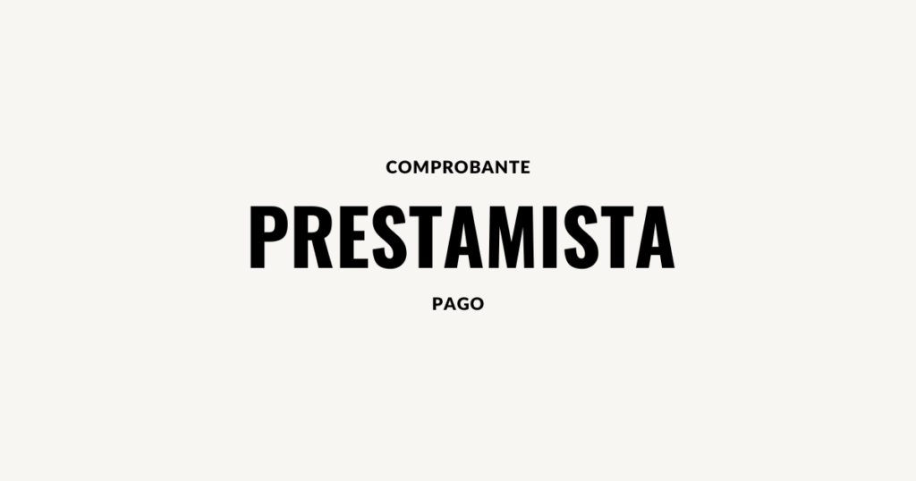 comprobante de pago prestamista