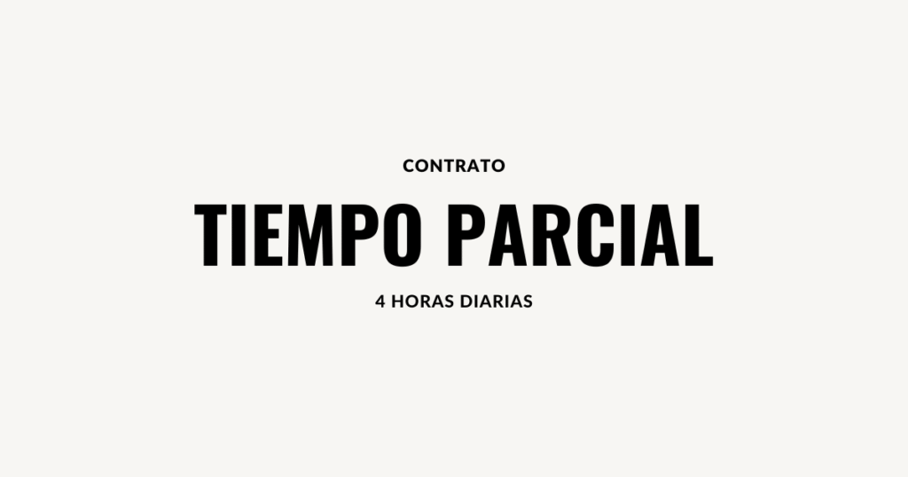 Contrato a Tiempo Parcial