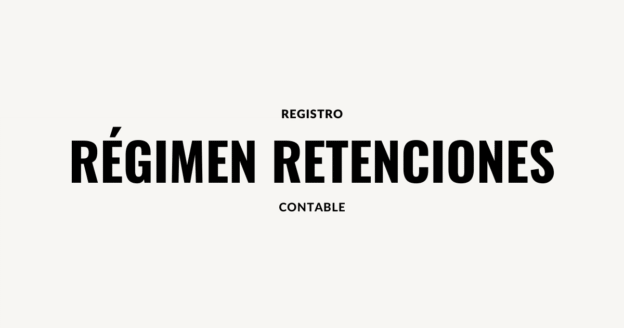 Registro del Régimen de Retenciones