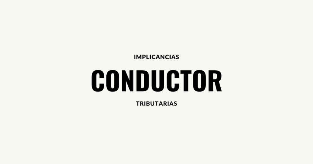 Conductor de Microempresa implicancias Tributarias
