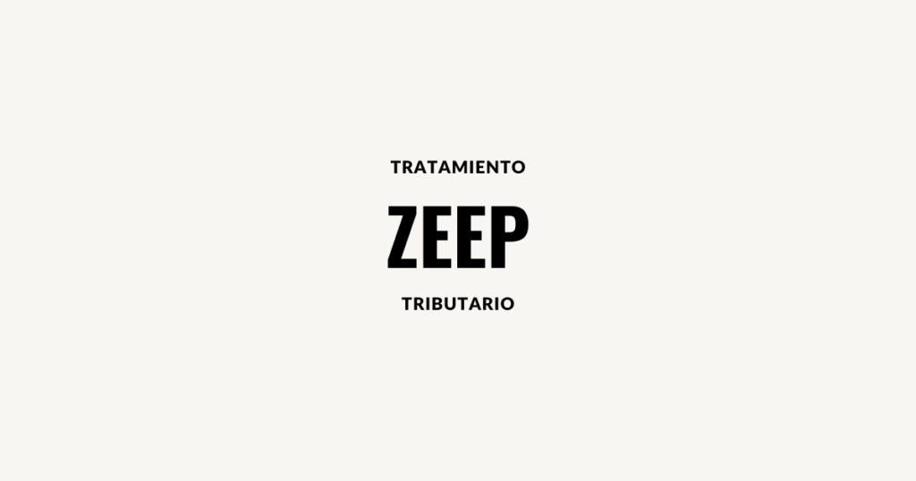 Tratamiento Tributario ZEEP