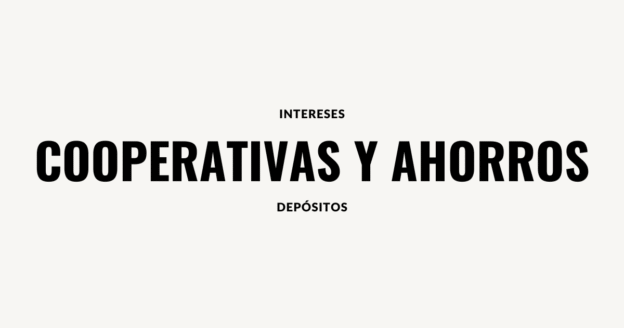 intereses cooperativas y ahorro