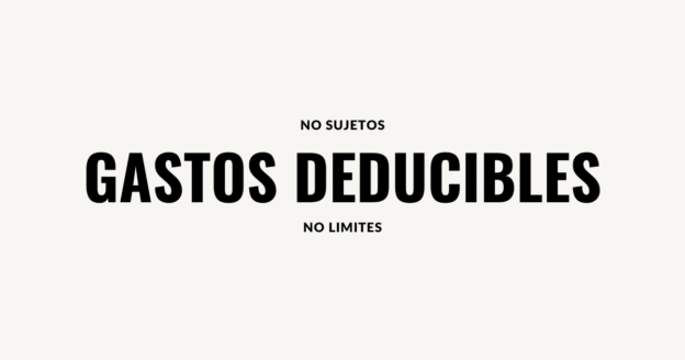 No Sujetos Gastos Deducibles No Limites