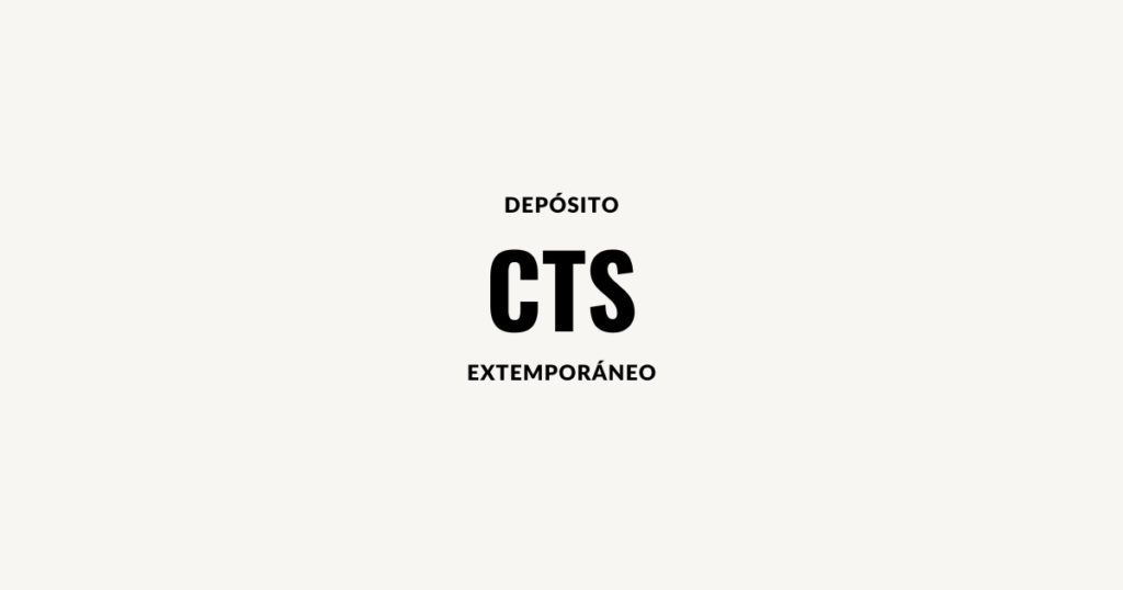 deposito CTS extemporaneo