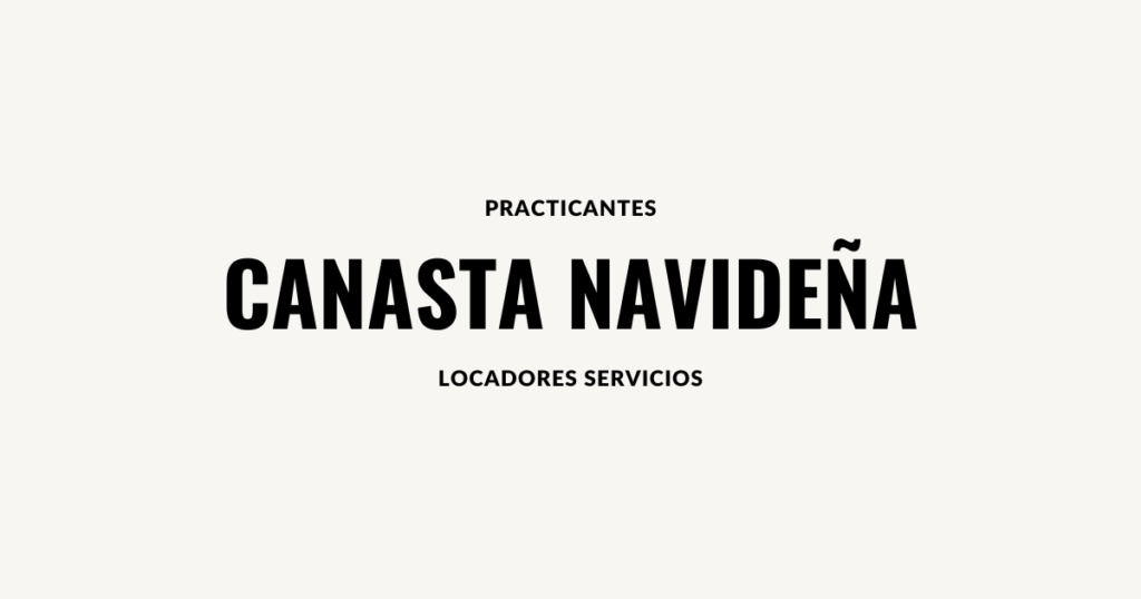 canasta navideña practicantes