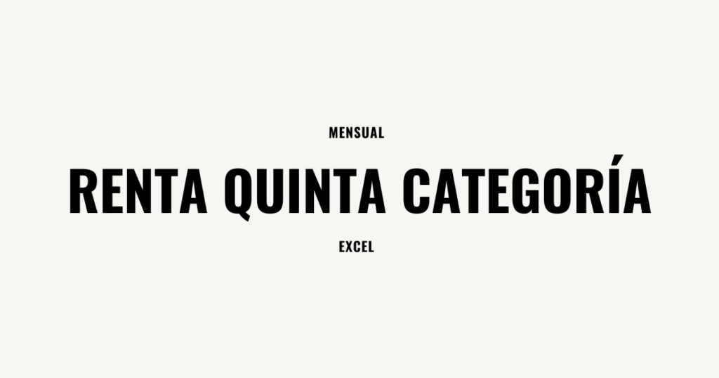 Renta Quinta Mensual Excel