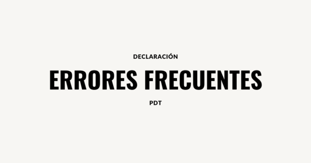 declaracion errores frecuente pdt