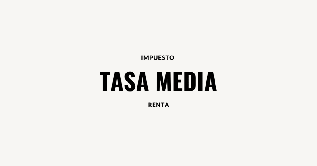 tasa media impuesto a la renta