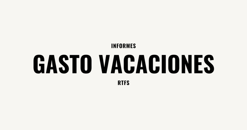 Gasto por Vacaciones