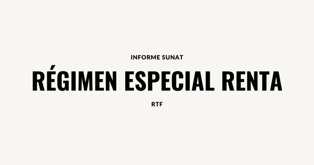 Regimen Especial de Renta