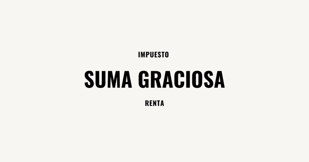 suma graciosa impuesto a la renta