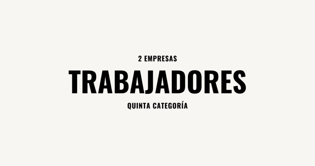 trabajadores quinta categoria