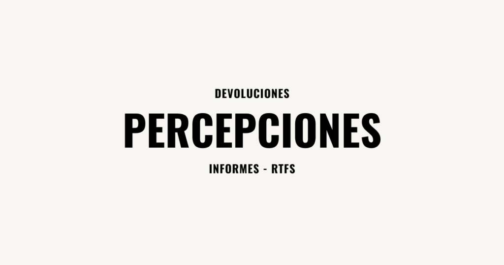 devoluciones de percepciones