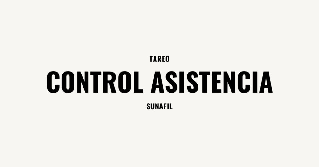 tareo control de asistencia